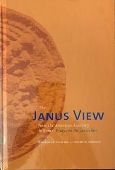 Hardcover The janus view: from the american academy in Rome: essays on the janiculum Book