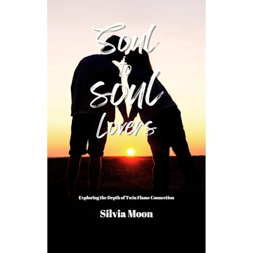 Soul to Soul Lovers Audiolibro Por Silvia Moon arte de portada