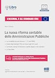  La nuova riforma contabile delle Amministrazioni Pubbliche - L\'ACCRUAL E GLI STANDARD ITAS