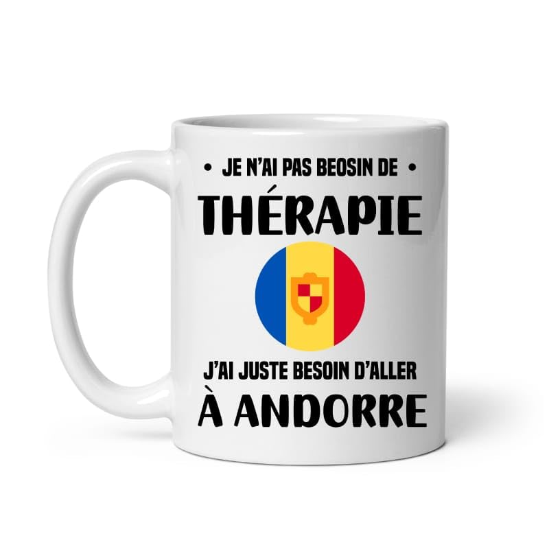 MugSmile Mug Andorre thérapie vacances départ voyage Tasse Andorre
