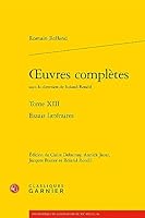oeuvres complètes: Essais littéraires 2406147320 Book Cover