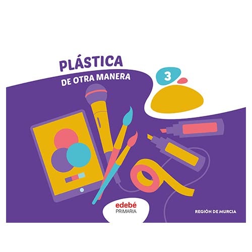 Plastica 3º Educacion Primaria de Otra Manera Murcia Ed 2022