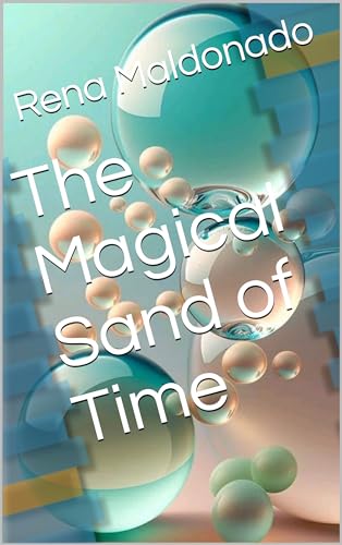 The Magical Sand of Time (English Edition)