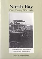 North Bay, Door County, Wisconsin 1575791129 Book Cover