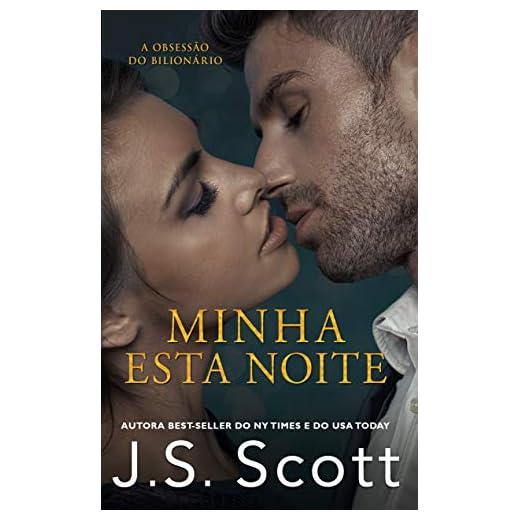 Minha Esta Noite: A Obsessão do Bilionário