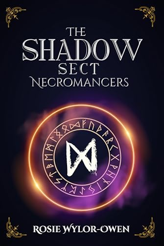 The Shadow Sect Necromancers Complete Series