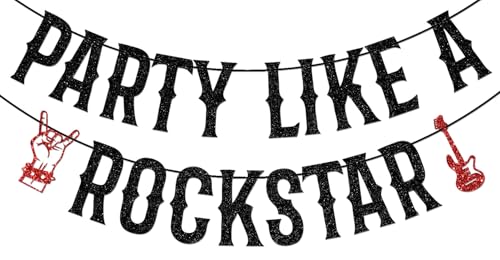 Party Like A Rockstar Banner, Rock and Roll Theme Party Decorations, Born to Rock Decor, Music Theme/Music Lover Birthday Party Decoration Black Glitter