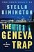 The Geneva Trap: A Liz Carlyle novel (Liz Carlyle Novels Book 7)