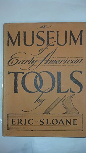 A Museum of Early American Tools B005PI6E5C Book Cover