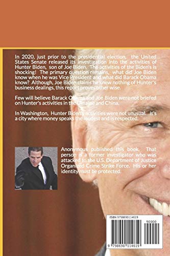 Hunter Biden, Burisma and Corruption.: The Impact on U.S. Policy and Related Concerns. The U.S. Sena