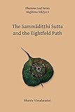 No. 9, The Sammaditthi Sutta: The Dhamma Leaf Series: Harmonious Perspective (Right Understanding)
