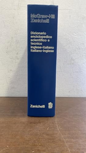 Dizionario enciclopedico scientifico e tecnico inglese-italiano, italiano-inglese