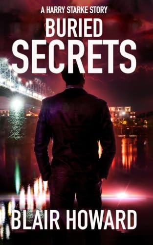 Buried Secrets: A Harry Starke Story (The Harry Starke Novels)