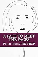 A Face to Meet the Faces: Posts from the Illusions of Autonomy Blog 1500211834 Book Cover