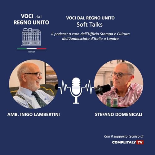 Soft Talks &ndash; amb. Lambertini e pres. Domenicali: diplomazia e Formula 1