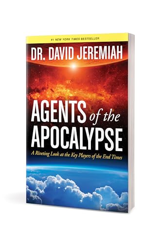 Image of Agents of the Apocalypse: A Riveting Look at the Key Players of the End Times