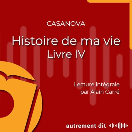 Histoire de Ma Vie Audiolibro Por Giacomo Casanova arte de portada