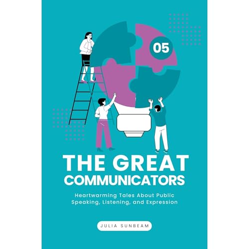 The Great Communicators (Written by Julia Sunbeam) episode artwork