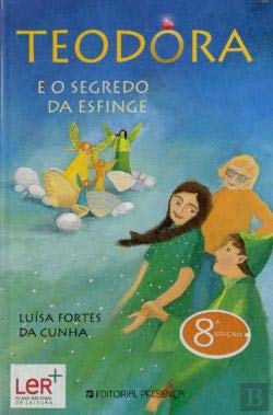 "Teodora e o Segredo da Esfinge" book cover by Luísa Fortes da Cunha. A girl in a green dress holds hands with a boy in a green robe and green hat. A blond girl in a yellow dress stands behind them. Far behind the three are four figures with wings dressed in different colors standing on rocks. The cover has a watercolor style.