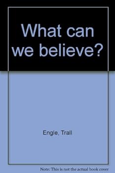 Hardcover What can we believe? Book