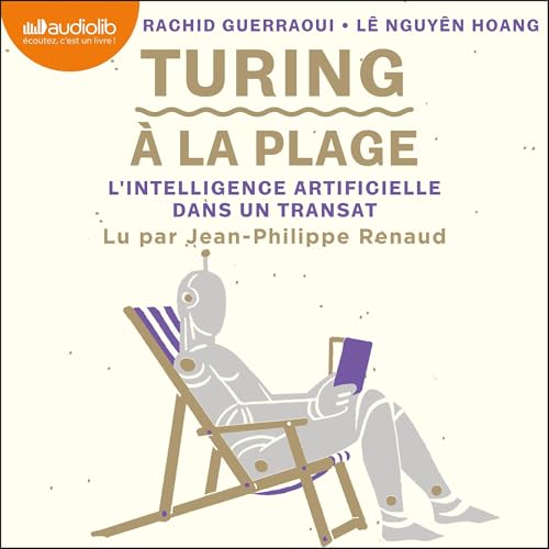 Turing &agrave; la plage - l'intelligence artificielle dans un transat cover art