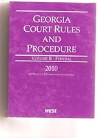 Georgia Court Rules and Procedure 0314988815 Book Cover
