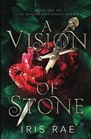 A Vision of Stone (Moons of Caiseal) 173799710X Book Cover