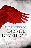 The Making of Gabriel Davenport 0993549004 Book Cover