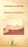 Mauve chaconne 289645215X Book Cover