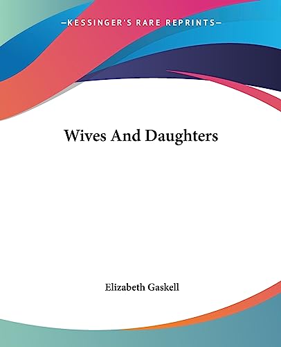 Wives And Daughters