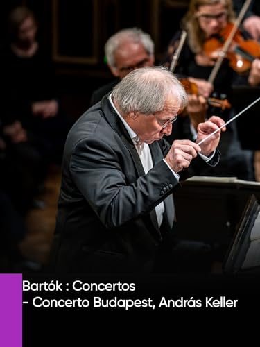 Bartók : Concertos - Concerto Budapest, András Keller