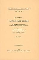 Hans Sebald Beham: Ein kritisches Verzeichnis seiner Kupferstiche, Radierungen und Holzschnitte 3873202468 Book Cover