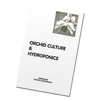 Office Product Orchid Culture and Hydroponics Book