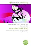 Dracula (1958 film): Hammer Horror, John Van Eyssen, Michael Gough, Peter Cushing, Tod Browning.