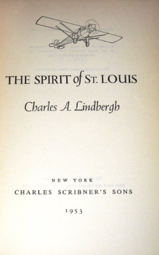 The Spirit of St. Louis 0684103621 Book Cover