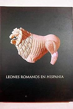 Paperback Leones romanos en Hispania [Spanish] Book
