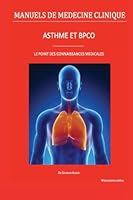 Asthme Et Bpco: Le Point Des Connaissances M�dicales 1517376351 Book Cover
