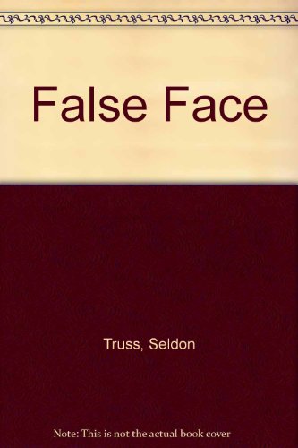 False face B0006AU8GU Book Cover