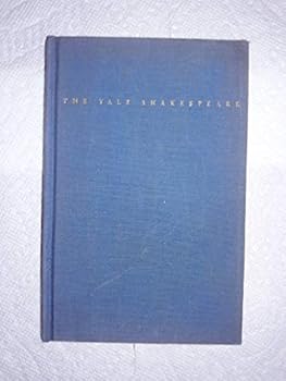 Yale Shakespeare, the Life of King Henry the Eighth