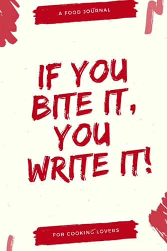 If you Bite it, You Write it!
