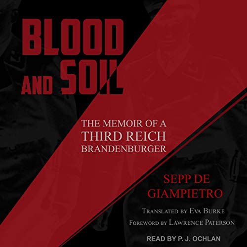 Blood and Soil by Sepp de Giampietro, Lawrence Paterson - foreword, Eva Burke - translator episode artwork