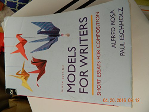 Models for Writers: Short Essays for Composition