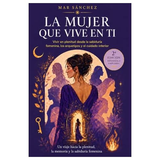 La mujer que vive en ti: Descubre las cualidades y energías que te ofrecen las diosas para alcanzar tu sabiduría femenina (Autocuidado, liderazgo y sabiduría femenina)