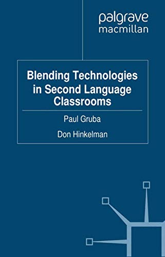 Blending Technologies in Second Language Classrooms view 2