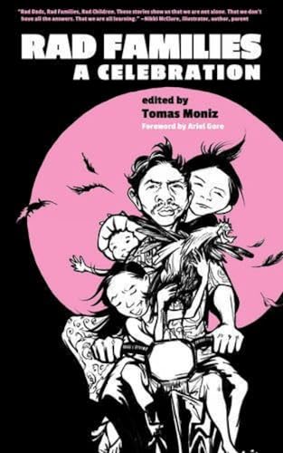 Rad Families: A Celebration