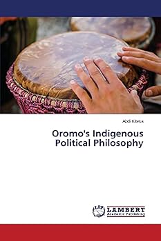 Paperback Oromo's Indigenous Political Philosophy Book