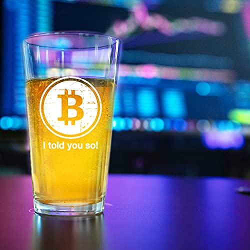 DU VINO BITCOIN I TOLD YOU SO Pint Beer Glass - 16oz-Funny gift for Crypto Trader BTC Bitcoin Investor HODL Cryptocurrency Fanatic -Made in USA - Image 7