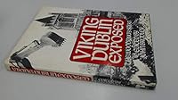 Viking Dublin Exposed: The Wood Quay Saga 0862780667 Book Cover
