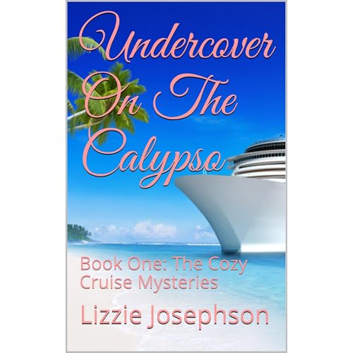 Undercover On The Calypso by Lizzie Josephson episode artwork