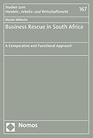 Business Rescue in South Africa: A Comparative and Functional Approach 3848739801 Book Cover